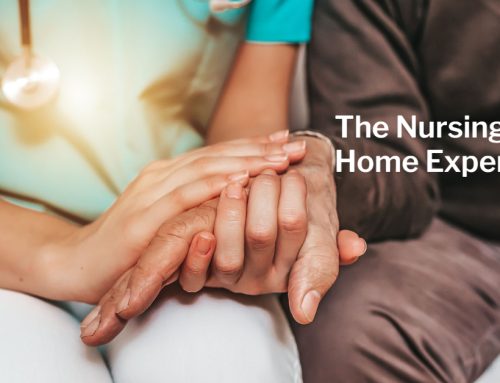 The Nursing Home Experience