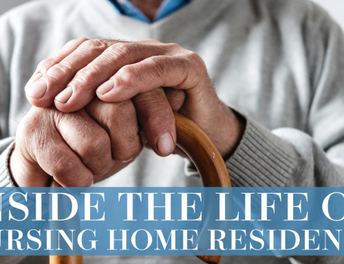 Inside the Life of Nursing Home Residents