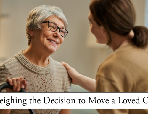 Weighing the Decision to Move a Loved One