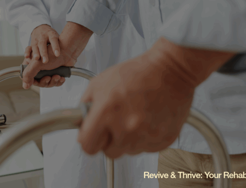 Revive & Thrive: Your Rehab Journey